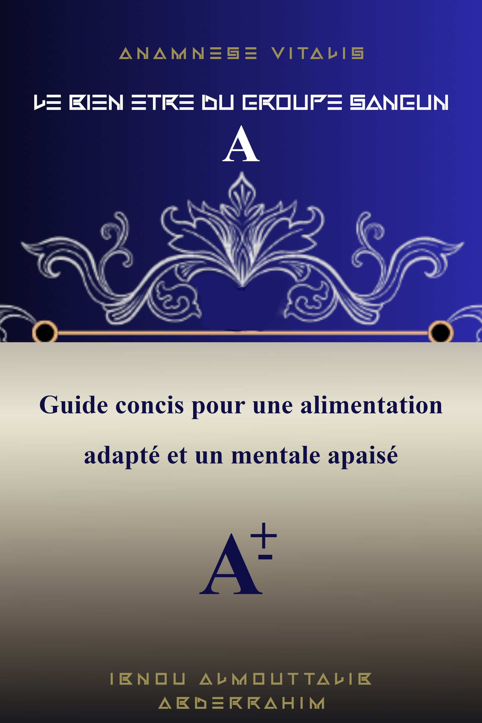 Le Bien-être du Groupe Sanguin A